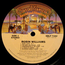 Charger l'image dans la galerie, Robin Williams : Reality... What A Concept (LP, Album, 72 )