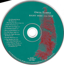 Laden Sie das Bild in den Galerie-Viewer, Owen Temple : Right Here And Now (CD, Album)
