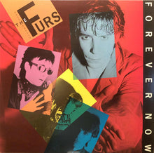Load image into Gallery viewer, The Psychedelic Furs : Forever Now (LP, Album, Car)