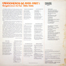 Load image into Gallery viewer, Various : Texas-Mexican Border Music Vol. 6 - Cancioneros De Ayer Part 1 (1920-1930) (LP, Comp)