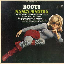 Laden Sie das Bild in den Galerie-Viewer, Nancy Sinatra : Boots (LP, Album, Jac)