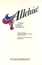 Charger l'image dans la galerie, Bill & Gloria Gaither, Ronn Huff : Alleluia! A Praise Gathering for Believers (LP, Album)