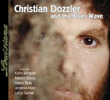 Load image into Gallery viewer, Christian Dozzler And The Blues Wave : Louisiana (CD, Album)
