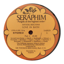 Charger l'image dans la galerie, Sir Thomas Beecham, Royal Philharmonic Orchestra With Ilse Hollweg : Handel-Beecham: Love In Bath (A Balletic Entertainment) (LP)