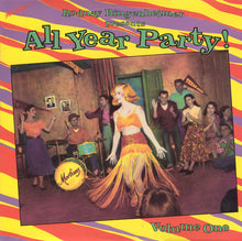 Load image into Gallery viewer, Various : Rodney Bingenheimer Presents "All Year Party!" Volume One (LP, Comp)