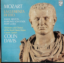Laden Sie das Bild in den Galerie-Viewer, Mozart* - Colin Davis*, Baker*, Minton*, Burrows*, Von Stade*, Popp*, Lloyd*, Orchestra* And Chorus Of The Royal Opera House, Covent Garden : La Clemenza Di Tito (3xLP + Box)