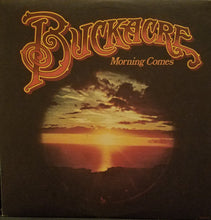 Laden Sie das Bild in den Galerie-Viewer, Buckacre : Morning Comes (LP, Album)