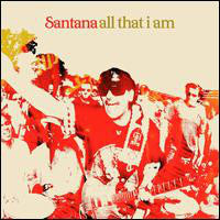 Load image into Gallery viewer, Santana : All That I Am (CD, Album, Copy Prot.)