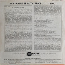Laden Sie das Bild in den Galerie-Viewer, Ruth Price : My Name Is Ruth Price . . . I Sing! (LP, Album, Mono)