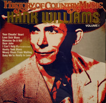 Laden Sie das Bild in den Galerie-Viewer, Hank Williams : History Of Country Music Volume I (LP, Comp)