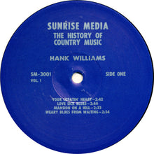Laden Sie das Bild in den Galerie-Viewer, Hank Williams : History Of Country Music Volume I (LP, Comp)