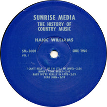 Laden Sie das Bild in den Galerie-Viewer, Hank Williams : History Of Country Music Volume I (LP, Comp)