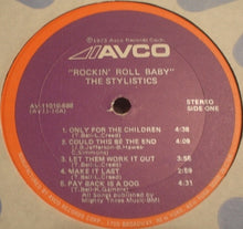 Laden Sie das Bild in den Galerie-Viewer, The Stylistics : Rockin' Roll Baby (LP, Album, Son)