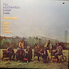 Load image into Gallery viewer, The Butterfield Blues Band* : Sometimes I Just Feel Like Smilin' (LP, Album, Promo)