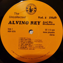 Load image into Gallery viewer, Alvino Rey And His Orchestra : The Uncollected Alvino Rey, Vol. 2, 1946 (LP, Mono)