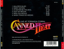 Laden Sie das Bild in den Galerie-Viewer, Canned Heat : Live At Topanga Corral (CD, Album, RE)