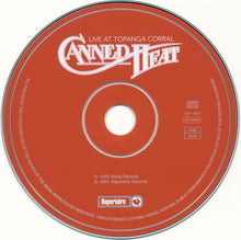 Laden Sie das Bild in den Galerie-Viewer, Canned Heat : Live At Topanga Corral (CD, Album, RE)