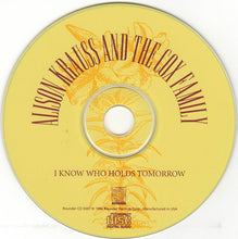 Charger l'image dans la galerie, Alison Krauss And The Cox Family : I Know Who Holds Tomorrow (CD, Album)
