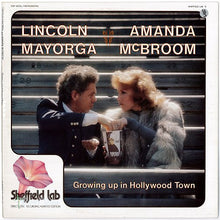 Load image into Gallery viewer, Lincoln Mayorga And Amanda McBroom : Growing Up In Hollywood Town (LP, Album, Ltd, Dir)