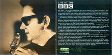 Load image into Gallery viewer, Roy Orbison : Roy Orbison Live At The BBC (CD, Comp)