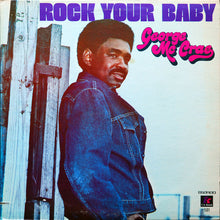 Load image into Gallery viewer, George McCrae : Rock Your Baby (LP, Album, Son)