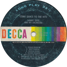 Load image into Gallery viewer, Sammy Kaye And His Orchestra : Come Dance To The Hits With Sammy Kaye And His Orchestra (LP, Album, Mono)