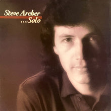 Charger l'image dans la galerie, Steve Archer : Solo (LP, Album)