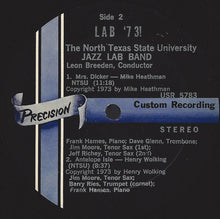 Load image into Gallery viewer, North Texas State University Lab Band*, Leon Breeden : Lab '73 (LP, Album)
