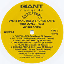 Laden Sie das Bild in den Galerie-Viewer, Various : Every Band Has A Shonen Knife Who Loves Them (LP, Whi + LP, Pin + Album)
