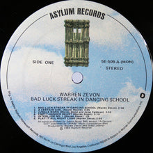 Load image into Gallery viewer, Warren Zevon : Bad Luck Streak In Dancing School (LP, Album, MON)
