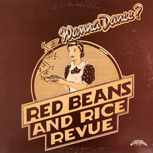 Laden Sie das Bild in den Galerie-Viewer, Red Beans And Rice Revue : Wanna Dance? (LP)