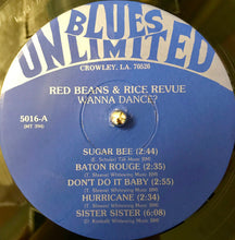 Laden Sie das Bild in den Galerie-Viewer, Red Beans And Rice Revue : Wanna Dance? (LP)