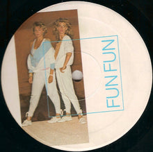 Load image into Gallery viewer, Fun Fun : Have Fun! (LP, Album)