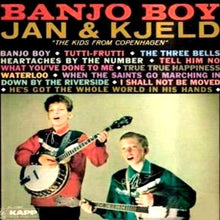 Laden Sie das Bild in den Galerie-Viewer, Jan & Kjeld : Banjo Boy (LP)