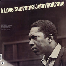 Charger l'image dans la galerie, John Coltrane : A Love Supreme (LP, Album, Ltd, RE, RM, Gat)