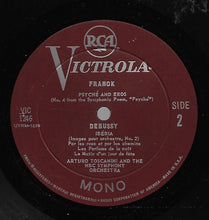 Load image into Gallery viewer, Debussy* / Franck* – Toscanini*, NBC Symphony Orchestra : La Mer · Ibéria / Psyché And Eros (LP, Mono, RE)