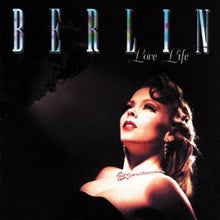Laden Sie das Bild in den Galerie-Viewer, Berlin : Love Life (LP, Album, All)