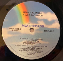 Load image into Gallery viewer, Henry Johnson : Never Too Much (LP, Album)