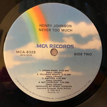 Load image into Gallery viewer, Henry Johnson : Never Too Much (LP, Album)