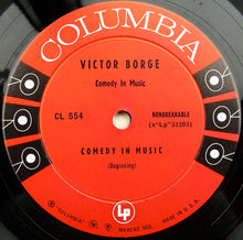 Load image into Gallery viewer, Victor Borge (2) : Comedy In Music (LP, Album, Mono, RP, 6-E)