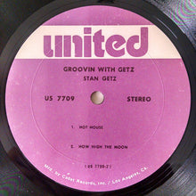 Load image into Gallery viewer, Stan Getz : Groovin' With Getz (LP, Comp, RE)