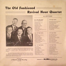 Laden Sie das Bild in den Galerie-Viewer, Old Fashioned Revival Hour Quartet Accompanied By Rudy Atwood : Old Fashioned Revival Hour Quartet Accompanied By Rudy Atwood (LP, Album, Mono)