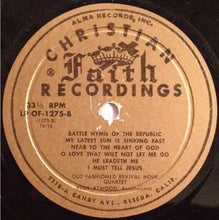 Laden Sie das Bild in den Galerie-Viewer, Old Fashioned Revival Hour Quartet Accompanied By Rudy Atwood : Old Fashioned Revival Hour Quartet Accompanied By Rudy Atwood (LP, Album, Mono)