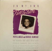 Load image into Gallery viewer, Patti La Belle* And Michael McDonald : On My Own (12" Version) (12", Pin)