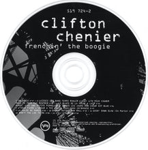 Load image into Gallery viewer, Clifton Chenier : Frenchin' The Boogie (CD, Album, RE)