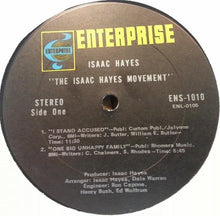 Laden Sie das Bild in den Galerie-Viewer, Isaac Hayes : The Isaac Hayes Movement (LP, Album, Ter)