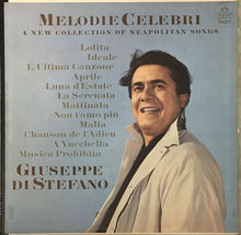 Load image into Gallery viewer, Giuseppe di Stefano : Melodie Celebri (A New Collection Of Neapolitan Songs) (LP, Album)