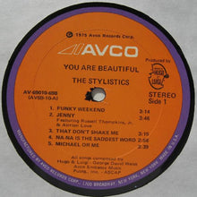 Charger l'image dans la galerie, The Stylistics : You Are Beautiful (LP, Album, San)