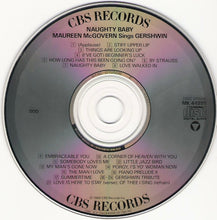 Charger l'image dans la galerie, Maureen McGovern : Naughty Baby (Maureen McGovern Sings Gershwin) (CD, Album)