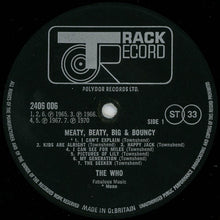 Load image into Gallery viewer, The Who : Meaty Beaty Big & Bouncy (LP, Comp, Mono, Gat)
